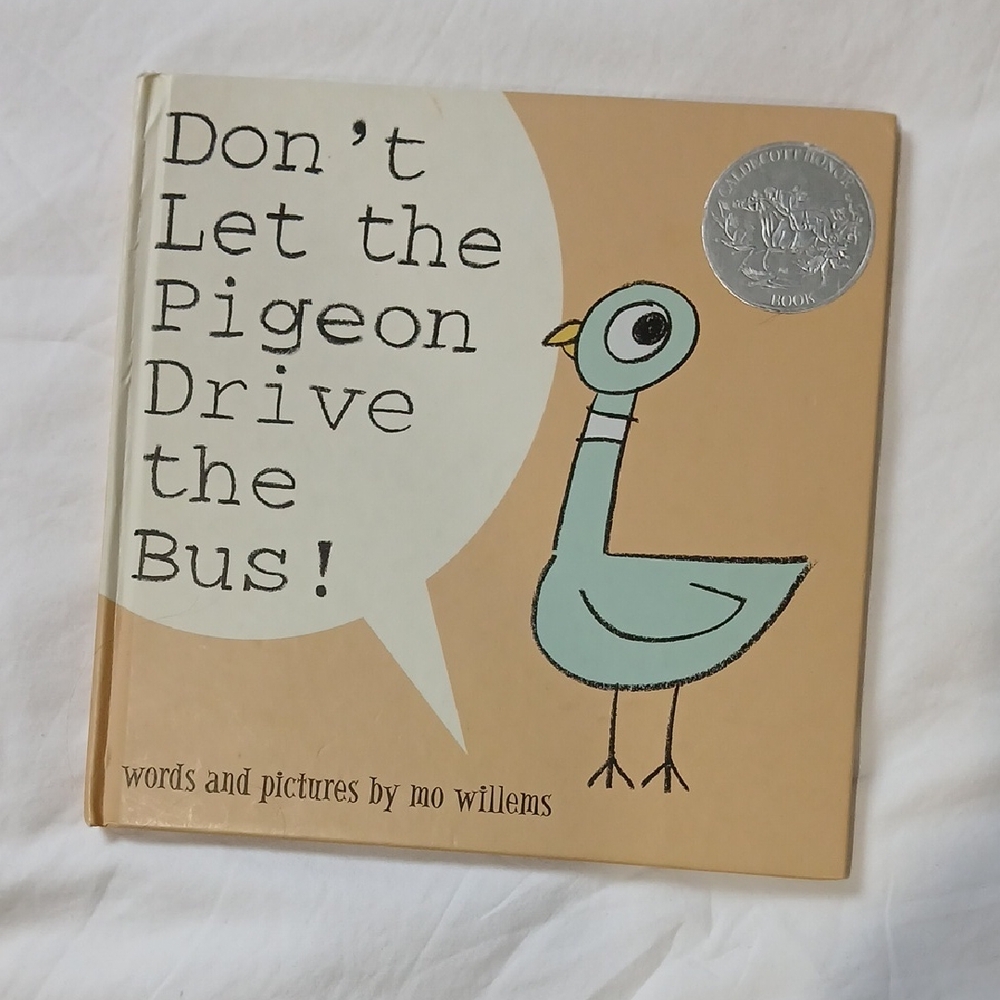 Don’t Let the Pigeon Drive the Bus! - Mo Willems
